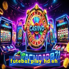 futebol play hd sh